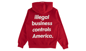 Illegal Business Hooded Sweatshirt 