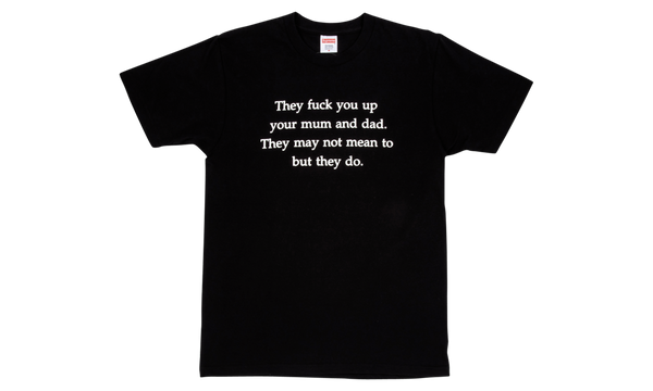 They F*ck You Up Tee