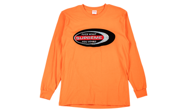 F*ck What You Heard L/S Tee