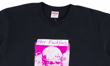 Hey F*ckface Tee 