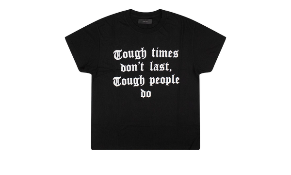 Tough Times T-Shirt "Black"