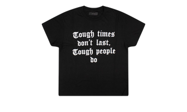 Tough Times T-Shirt 