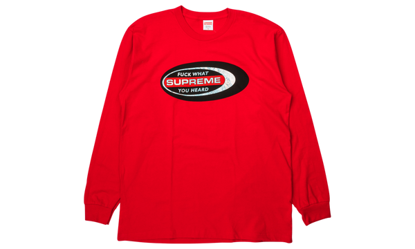 F*ck What You Heard L/S Tee