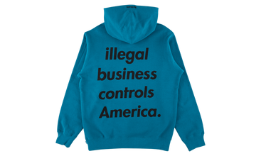 Illegal Business Hooded Sweatshirt 